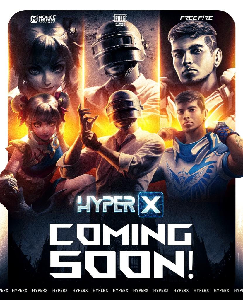HyperX Coming Soon — Mobile Legends, PUBG Mobile, Free Fire